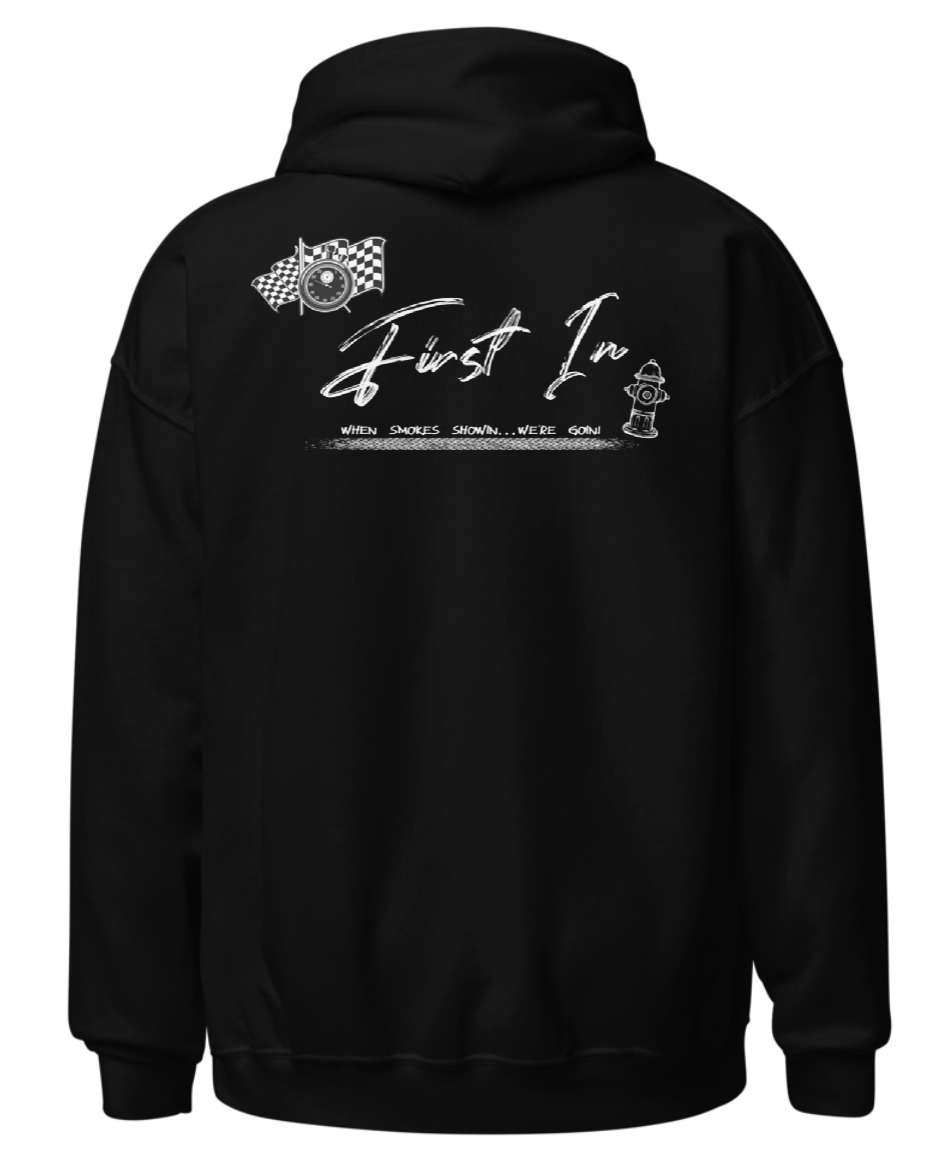 "First In" Hoodie