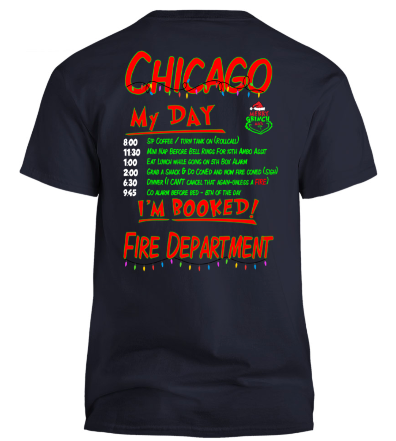 CFD “My Day” Grinch Shirt