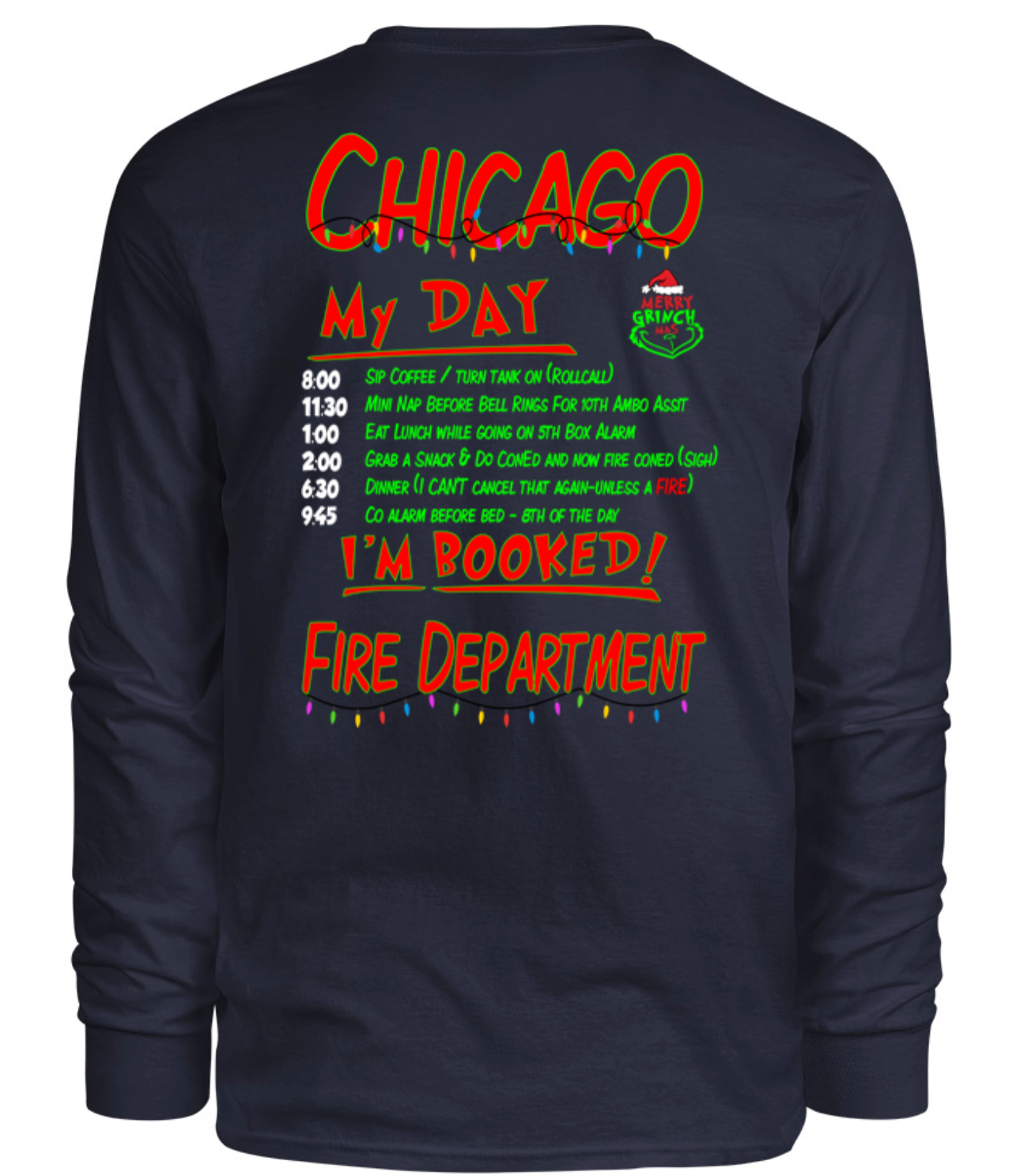 CFD “My Day” Grinch Long Sleeve