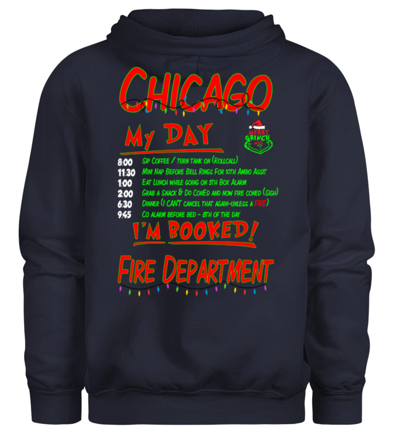 CFD “My Day” Grinch Hoodie