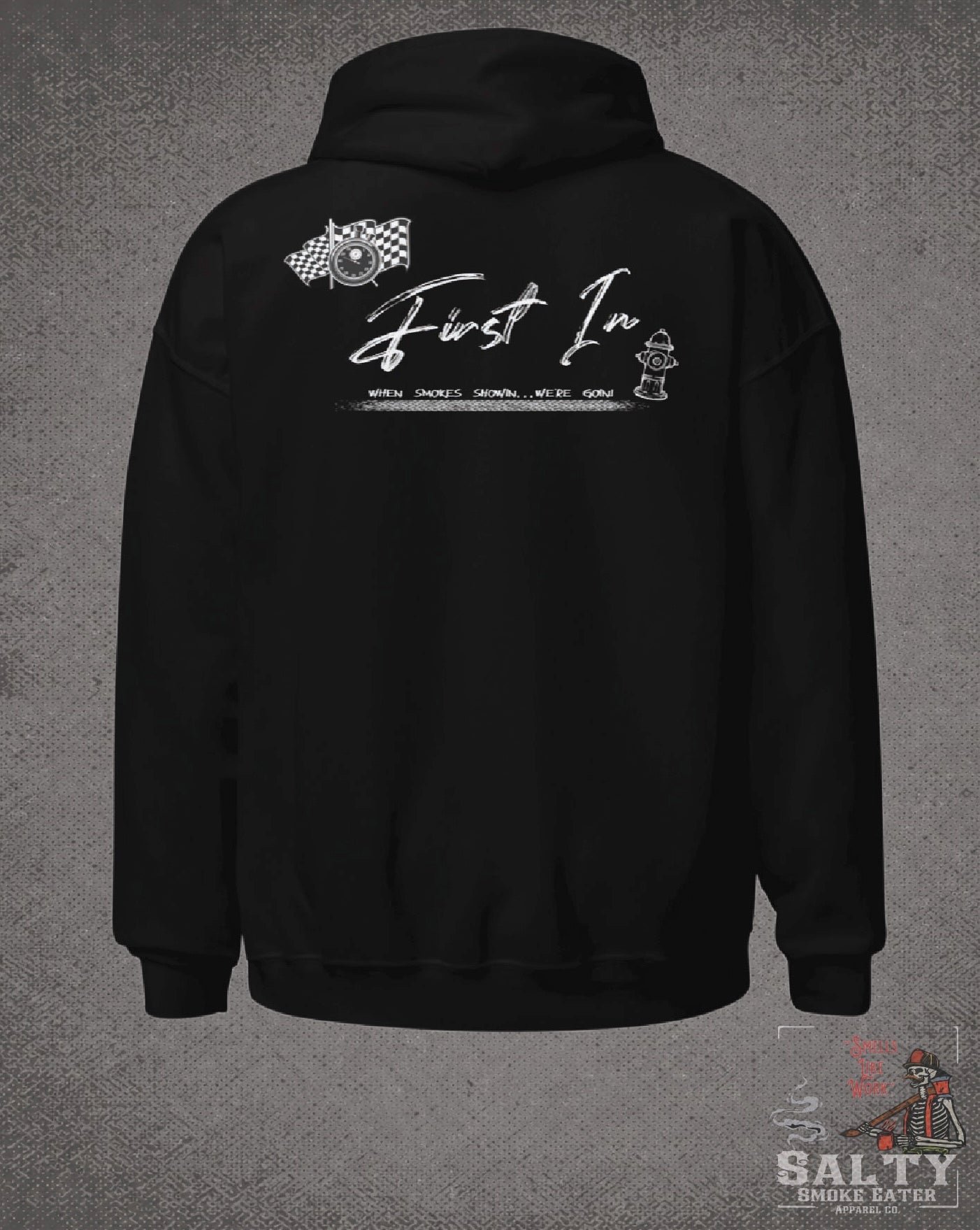 "First In" Hoodie
